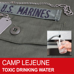 Camp Lejeune Toxic Drinking Water